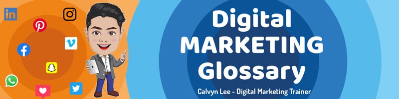 Digital Marketing Glossary