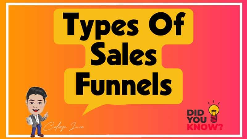 Types of Sales Funnels